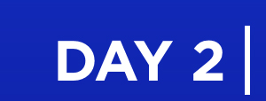 Day 2 