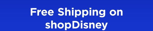 Free shipping on shopDisney