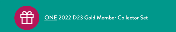 D23 Gold Member Collector Set