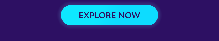 Explore Now