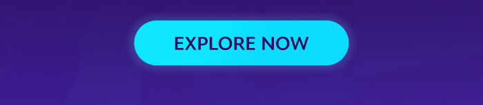 Explore Now