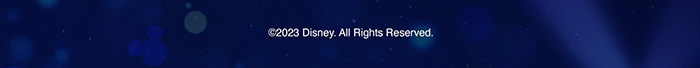 © Disney. All Rights Reserved 