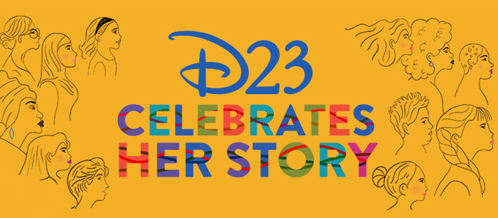 D23 Celebrates Her Story