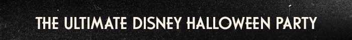 THE ULTIMATE DISNEY HALLOWEEN PARTY