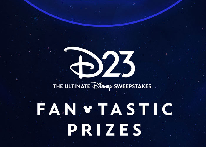 D23 THE ULTIMATE DISNEY SWEEPSTAKES! FAN TASTIC PRIZES.