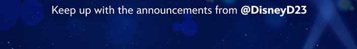Keep up with the announcements from @DisneyD23