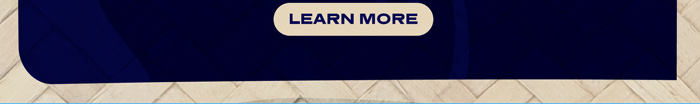 LEARN MORE