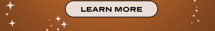 LEARN MORE