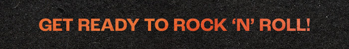 GET READY TO ROCK 'N' ROLL