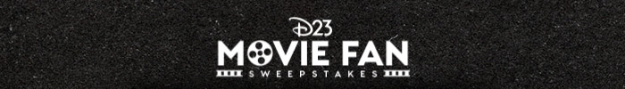 D23 MOVIE FAN SWEEPSTAKES