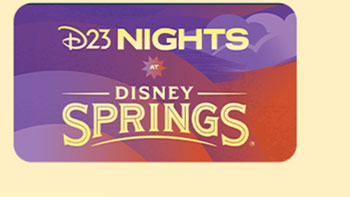 Purple and red graphic with text reading: D23 Nights- Disney Springs text contrasts agains a sky with clouds and sun icon.