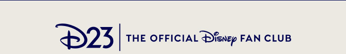 D23 | THE OFFICIAL DISNEY FAN CLUB
