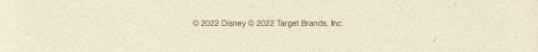 0 2022 Disney @ 2022 Target Brands, Inc