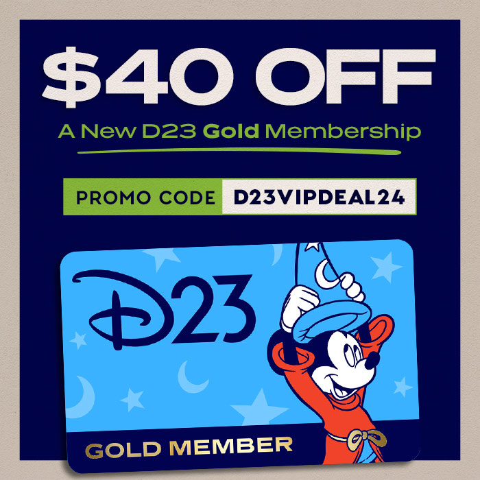 $40 OFF A NEW D23 GOLD MEMBERSHIP. PROMO CODE D23VIPDEAL24