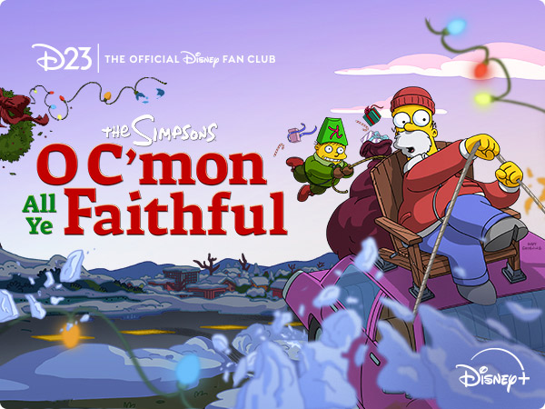 D23 | The Official Disney Fan Club The Simpsons O C'mon All Ye Faithful Disney+.