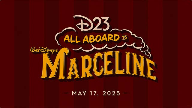 D23 All Aboard  to Walt Disney’s Marceline event. A vintage train-themed red and gold design promoting the event on May 17, 2025.