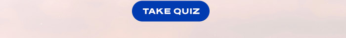 TAKE QUIZ