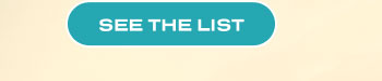 SEE THE LIST