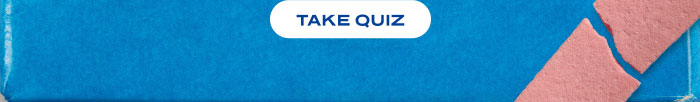 TAKE QUIZ