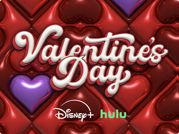 Valentine's Day on Disney+ and Hulu - with Heart-filled background.